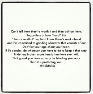 Rob hill sr #love #quotes