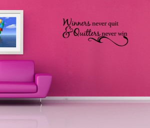 Winners-Never-Quit-Vinyl-Wall-Quote-Decal-Sports-Inspirational-Saying ...