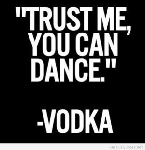 Tag Archives: vodka quotes