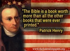 patrick henry more patriots quotes country quotes fathers the bible