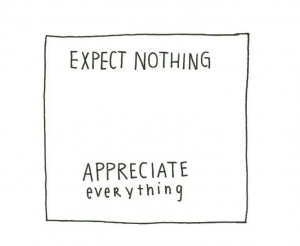 Appreciate everything