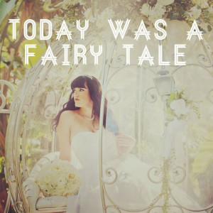 Everyday in my life is a fairy tale. So blessed