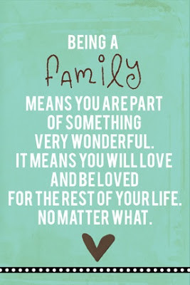 Being a family means you are part of something very wonderful. It ...