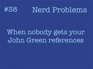 nerdy quotes nerdfighters