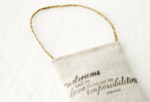 In Dreams Lavender Sachet, Inspirational Quote, Door Hanger Gift