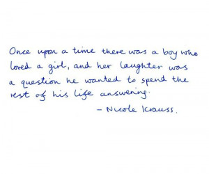 ... his life answering nicole krauss quote from her book history of love