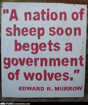 quotes quote government politics wolf sheep nation people real true ...
