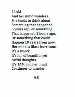 Her mind wanders.
