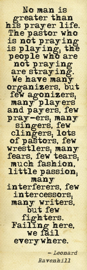 Leonard Ravenhill - It's not about playing 