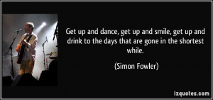 More Simon Fowler Quotes