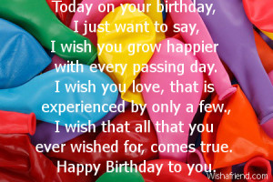 on your birthday i want to say today on your birthday i just want to ...