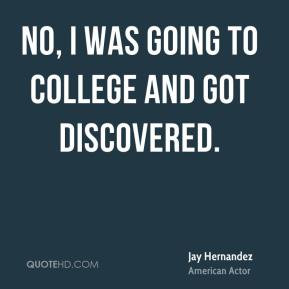 Jay Hernandez Quotes