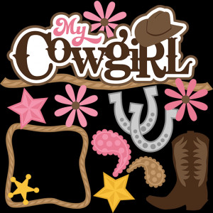 My Cowgirl SVG scrapbook file cowgirl svg files cowgirl svg cut files ...