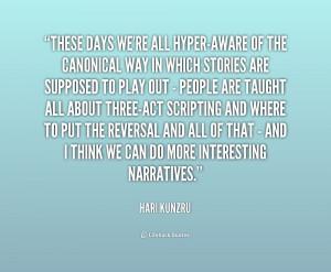 Hari Kunzru Quotes