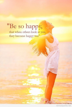 Be so happy quote on imgfave