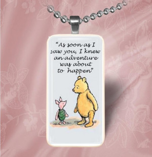 Piglet Quotes On Love - damn! Another Winnie the Pooh/Piglet quote I ...