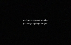 You re way to young quote