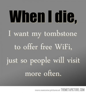Funny photos funny tombstone free wifi