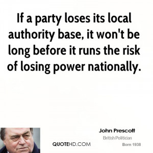 If a party loses its local authority base, it won't be long before it ...