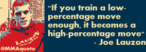 Joe Lauzon on Low Percentage and High Percentage moves