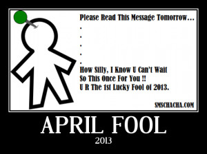 April Fool Advance Message