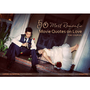 Most Romantic Movie Quotes
