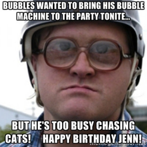... bubble machine to the party tonite... but he's too busy chasing cats