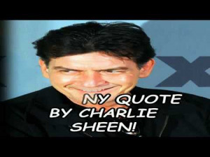 funny-quote-by-charlie-sheen.jpg
