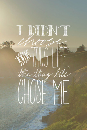 Oddly Placed Quotes 2 : Thug Life Art Print