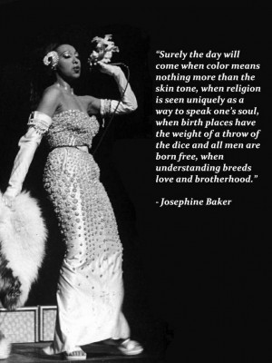 , Josephine Baker Quotes, Quotes Advice Whatever, Female Quotes ...