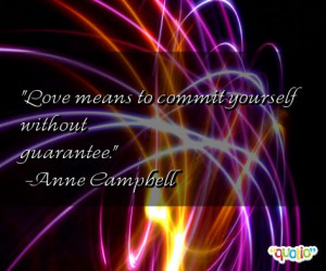 one of 9 total Anne Campbell quotes in our collection. Anne Campbell ...