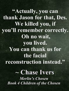 Chase quote Chosen book 4