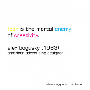 advertising quotes adquotes advertisingquotes ad fear enemy enemies ...