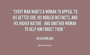 quote-Helen-Rowland-every-man-wants-a-woman-to-appeal-90201.png