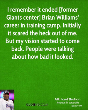 remember it ended [former Giants center] Brian Williams' career in ...