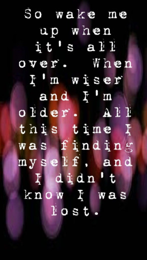 avicii wake me up song lyrics song quotes song lyrics i l avicii wake