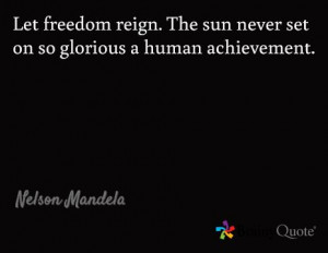 ... achievement. / Nelson Mandela and from the Dr. Martin Luther King jr