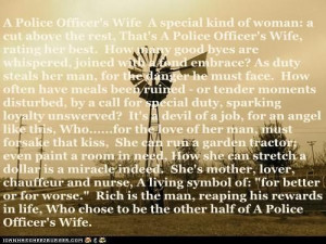 Police Officer Wife Quotes A police officer's wife