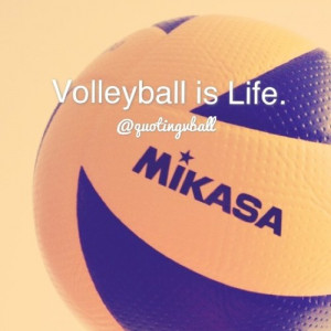 beach volleyball inspirational volleyball is my life quotes volleyball ...