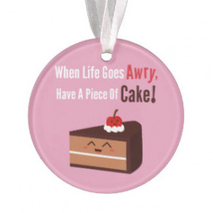 Cute Chocolate Cake Funny Quote Food Humor
