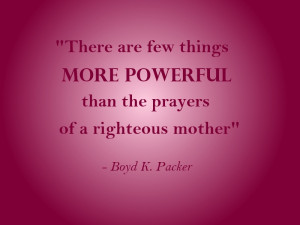The Prayers of a Righteous Mother