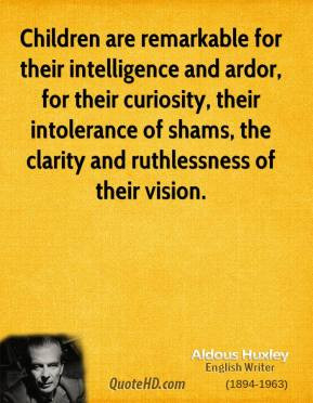 aldous-huxley-novelist-children-are-remarkable-for-their-intelligence ...