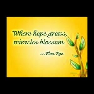 Hope and miracles