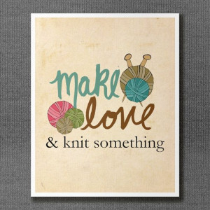 And Knit Something 8x10 / Typographic Print, Gifts for Knitters ...