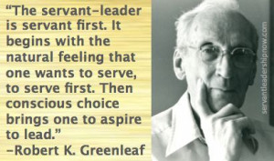 Servant Leadership Now - Robert K. Greenleaf