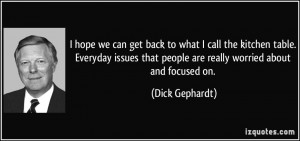 More Dick Gephardt Quotes