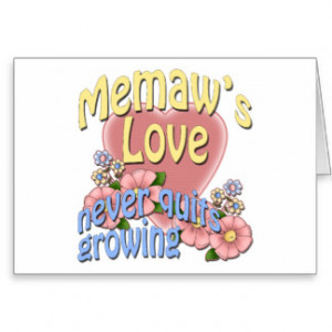 Memaw's Love Never Quits Growing Greeting Cards