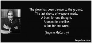 More Eugene McCarthy Quotes