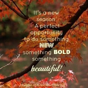 ... Autumn? Check out some great images and quotes for the new season upon