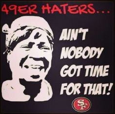 SF 49er Quotes